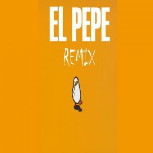 Ceky Viciny Ft. Haraca Kiko, Rochy RD, Bulin 47, El Mayor Clasico, Choco Face – El Pepe (Remix)